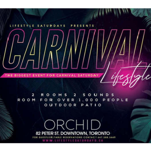 CARNIVAL LIFESTYLE 2020 CARIBANA SATURDAY @ ORCHID