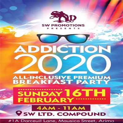 ADDICTION 2020 - ALL INCLUSIVE PREMIUM BREAKFAST PARTY