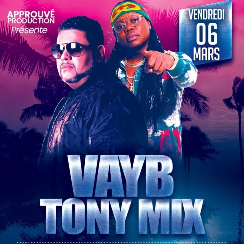 VAYB AND TONY MIX