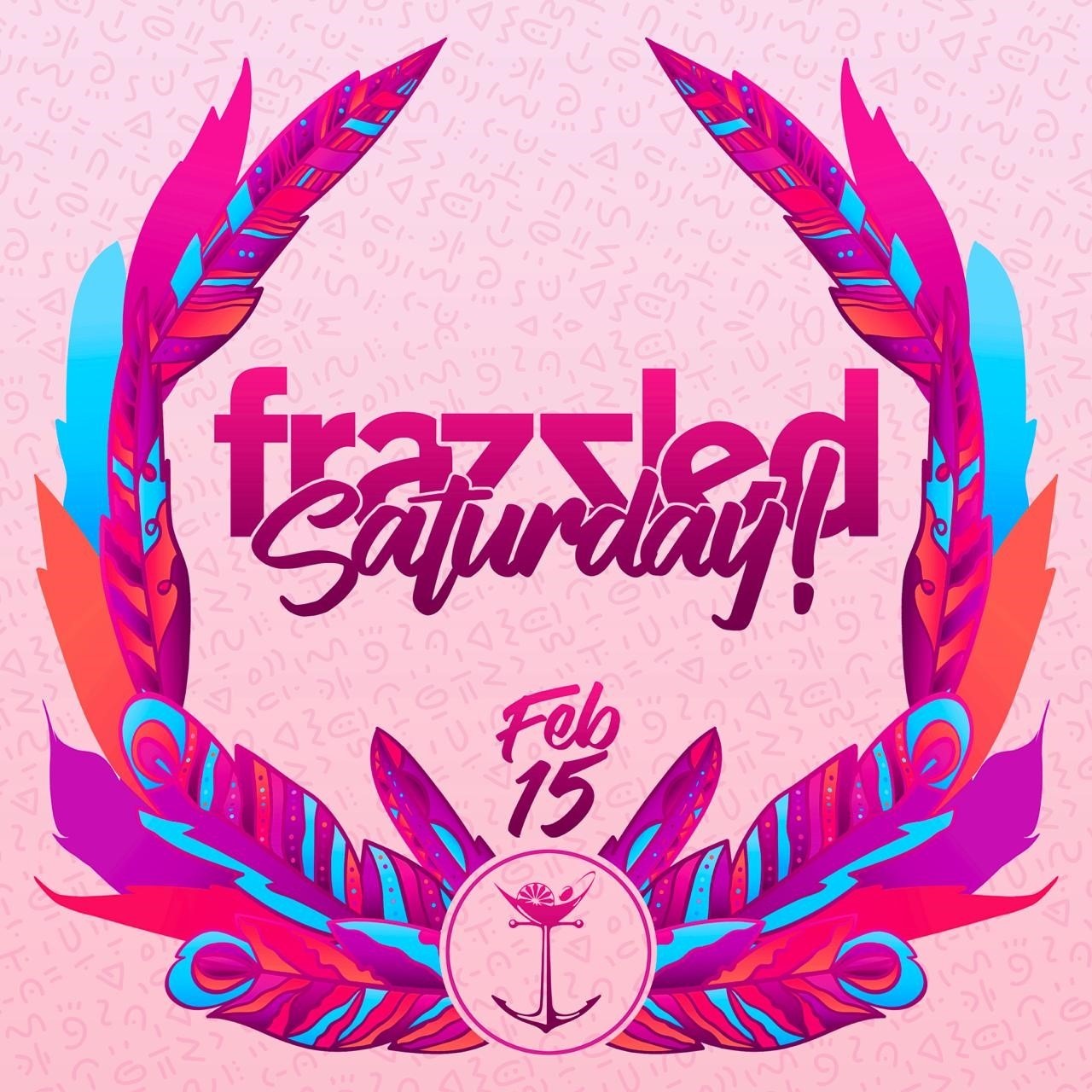 Frazzled Saturday 2020