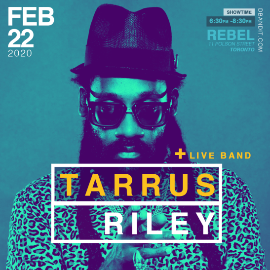 TARRUS RILEY IN CONCERT WITH HIS FULL BAND BLACKSOIL