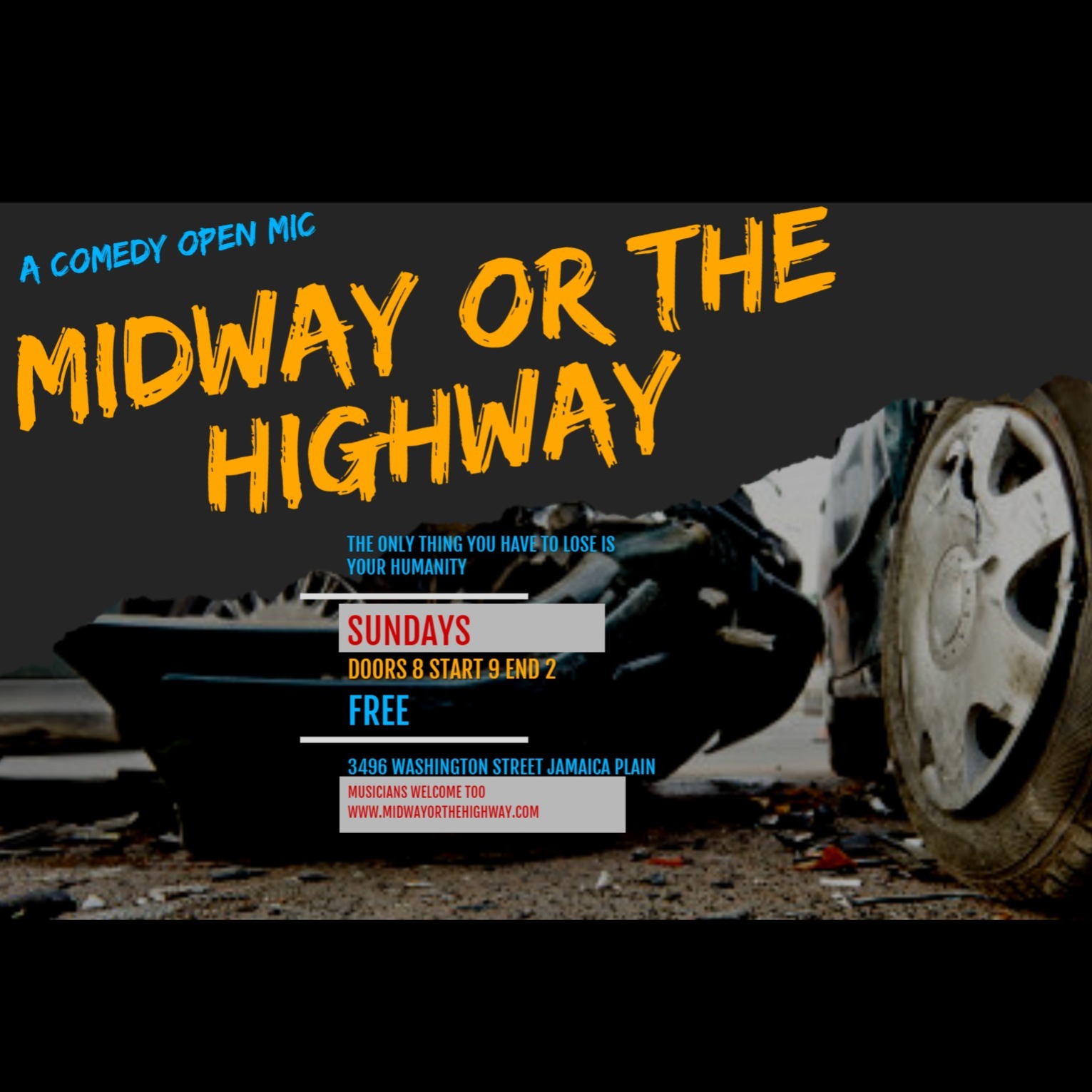 Midway Or The Highway Comedy 