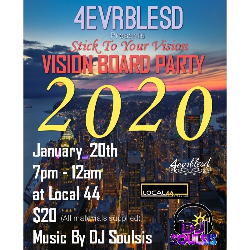 STICK TO YOUR VISION (Vision Board Party)