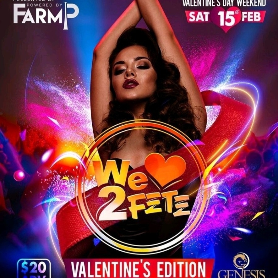 WE LOVE TO FETE VALENTINE'S EDITION