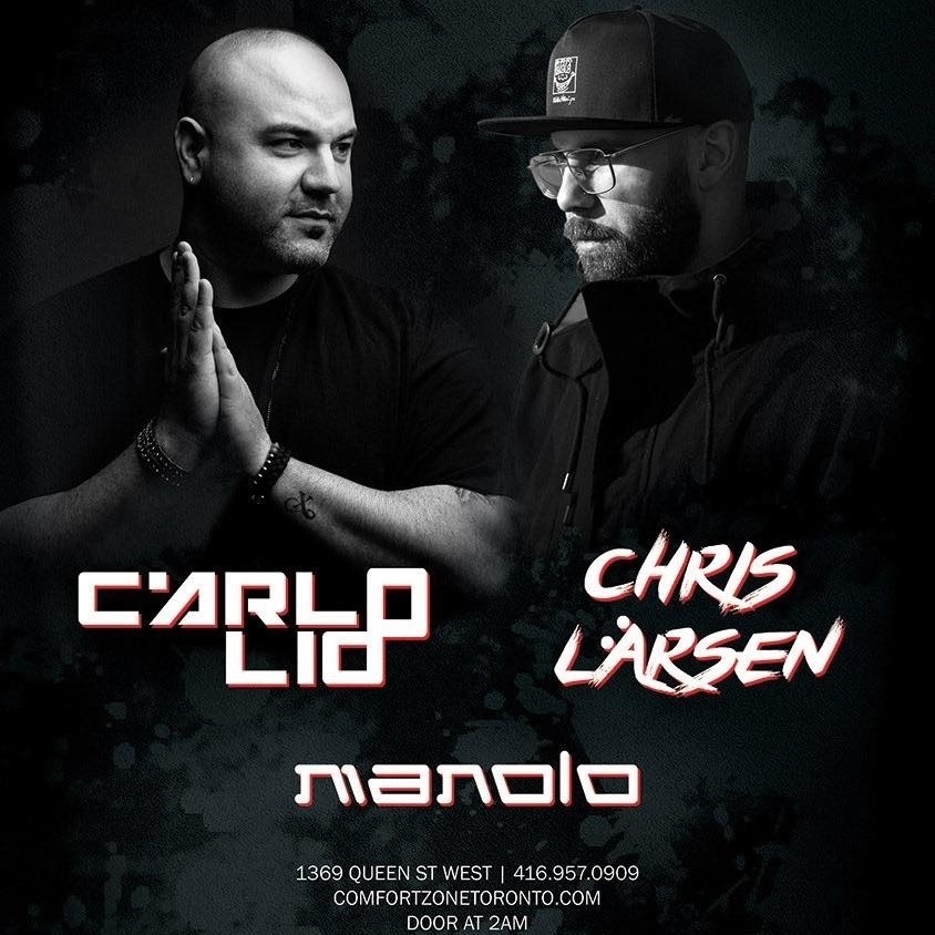 Carlo Lio & Chris Larsen @ Comfort Zone 