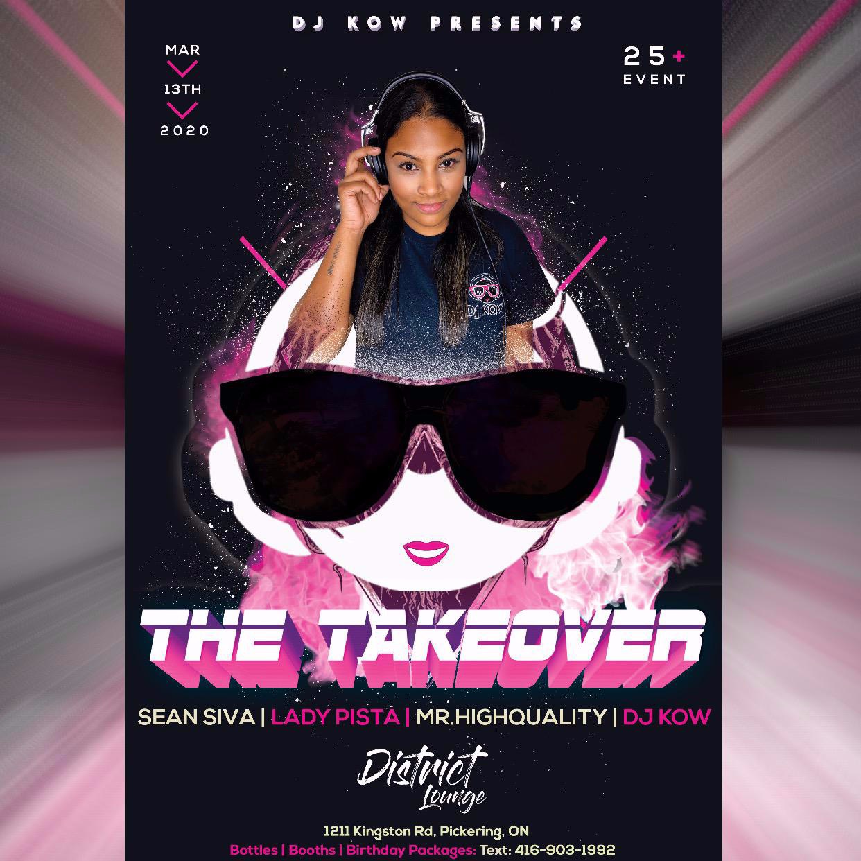 DJ Kow Presents: The Takeover 2020 POSTPONED