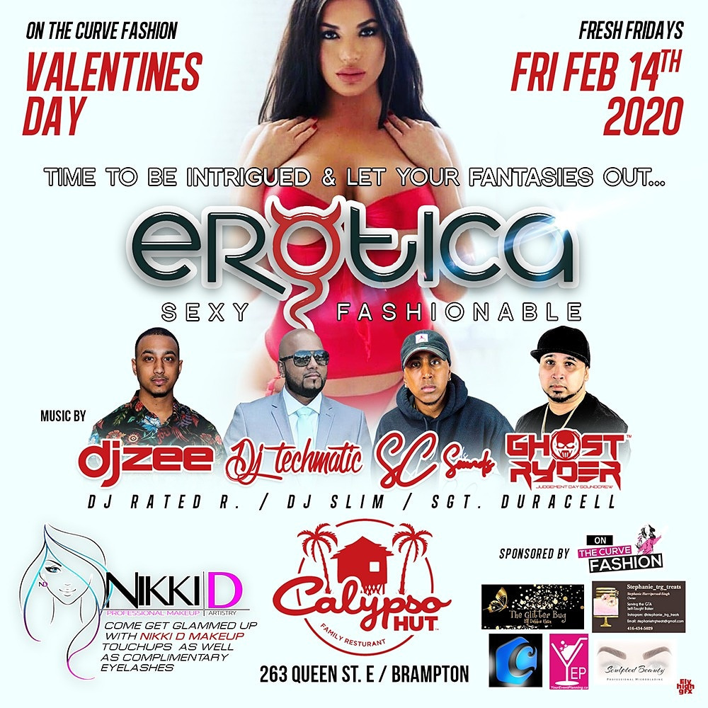 EROTICA FEAT:DJ ZEE, SC SOUNDS, TECHMATIC AND MORE AT CALYPSO HUT (BRAMPTON)