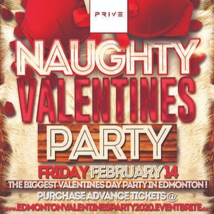 Edmonton Valentines Party 2020 @ Prive Ultralounge | Official Mega Party! 