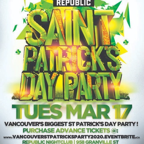 VANCOUVER ST PATRICK'S PARTY 2020 @ REPUBLIC NIGHTCLUB | OFFICIAL MEGA PARTY!