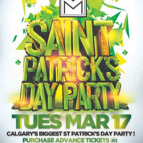 CALGARY ST PATRICK'S PARTY 2020 @ MUSIC NIGHTCLUB | OFFICIAL MEGA PARTY!
