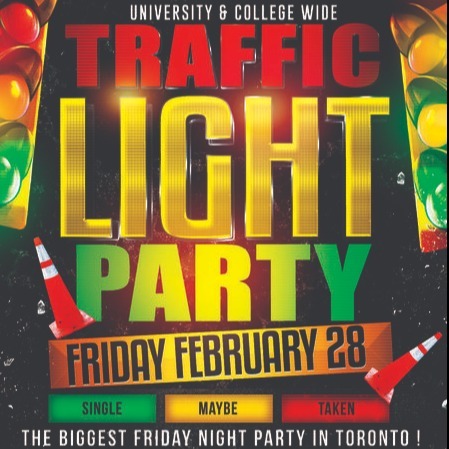 TRAFFIC LIGHT PARTY @ FICTION NIGHTCLUB | FRIDAY FEB 28TH