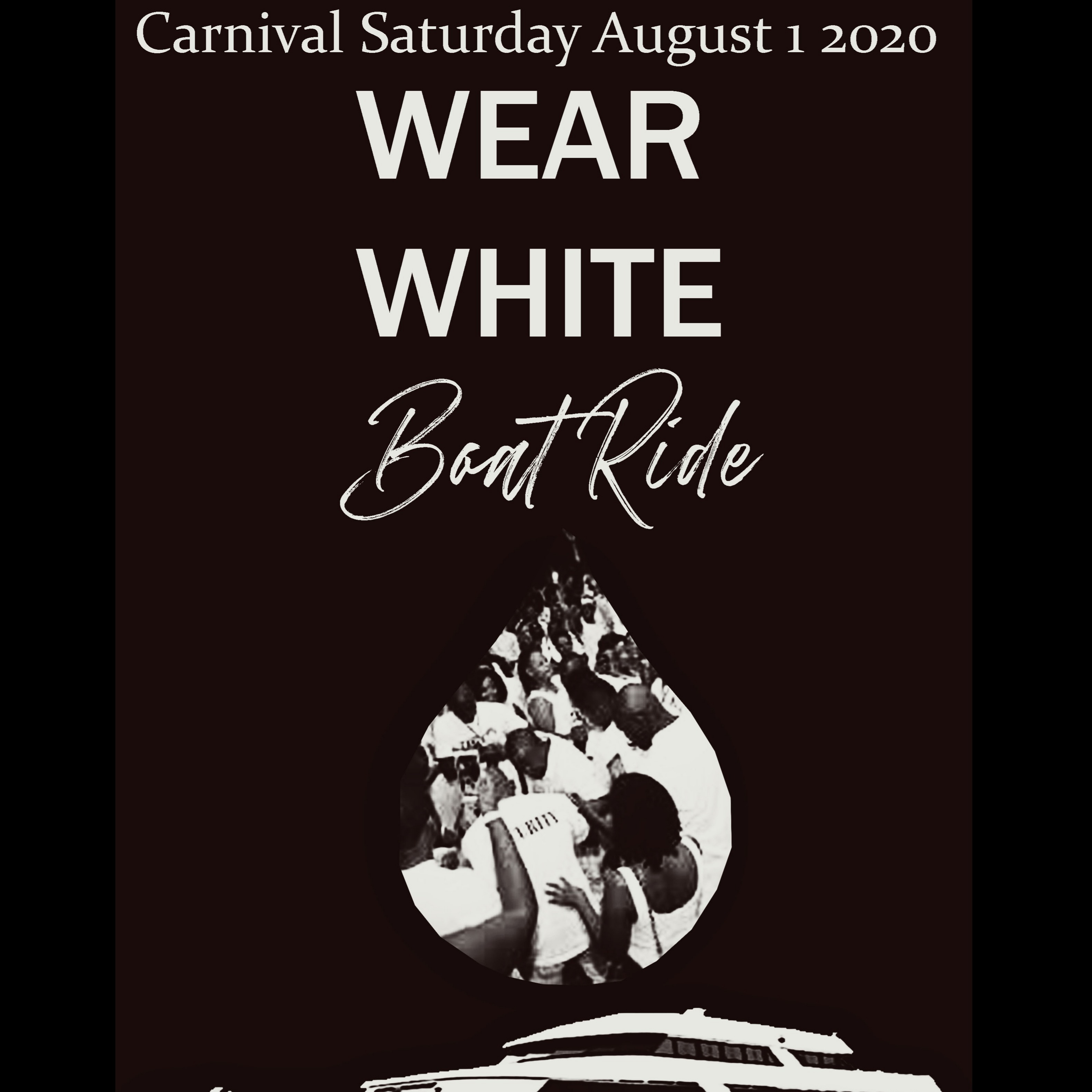 WEAR WHITE BOAT RIDE CARNIVAL 2020