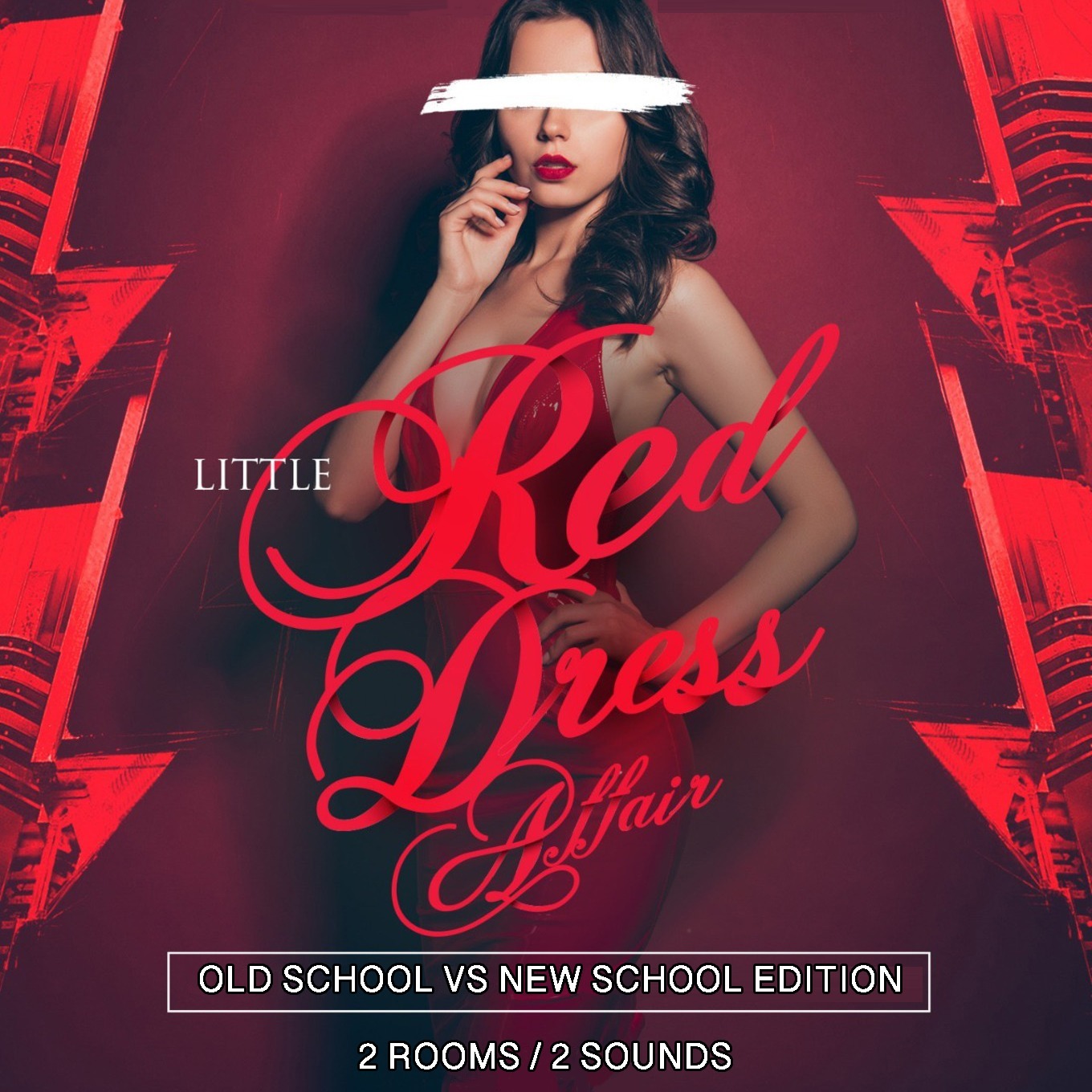LITTLE RED DRESS AFFAIR SUGAR DADDYS OLD VS NEW SCHOOL FRIDAYS 2 ROOMS 2 SOIJNDS LADIES FREE B4 12