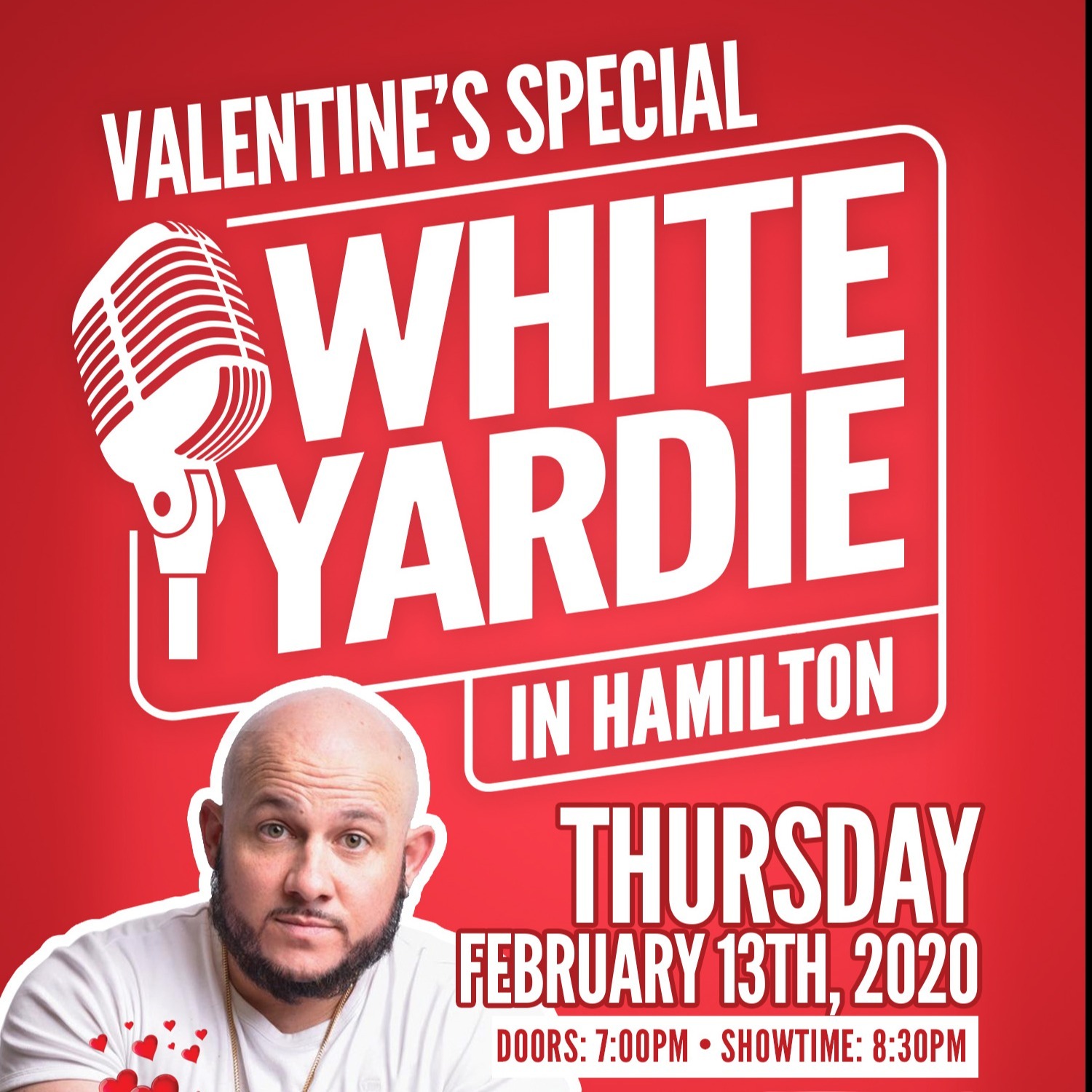 JUICE presents White Yardie's VALENTINE'S Comedy Show (Hamilton)