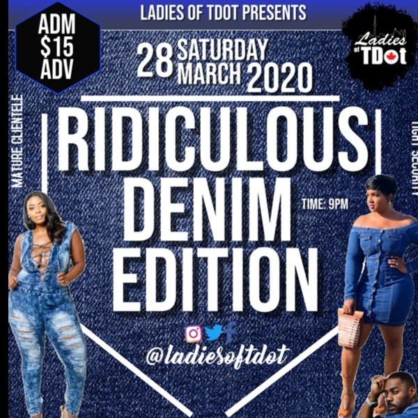 Ridiculous Denim Edition