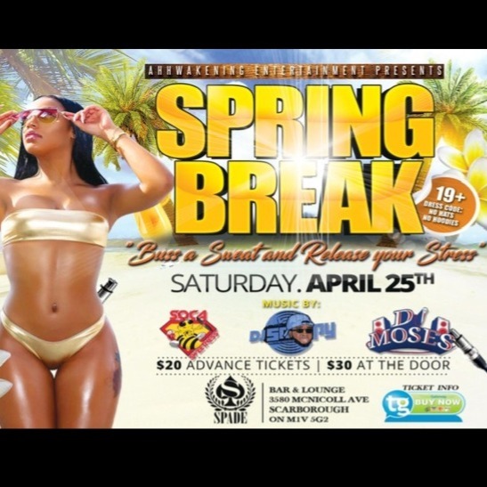 Spring Break 2020 Toronto Tickets Spade Lounge