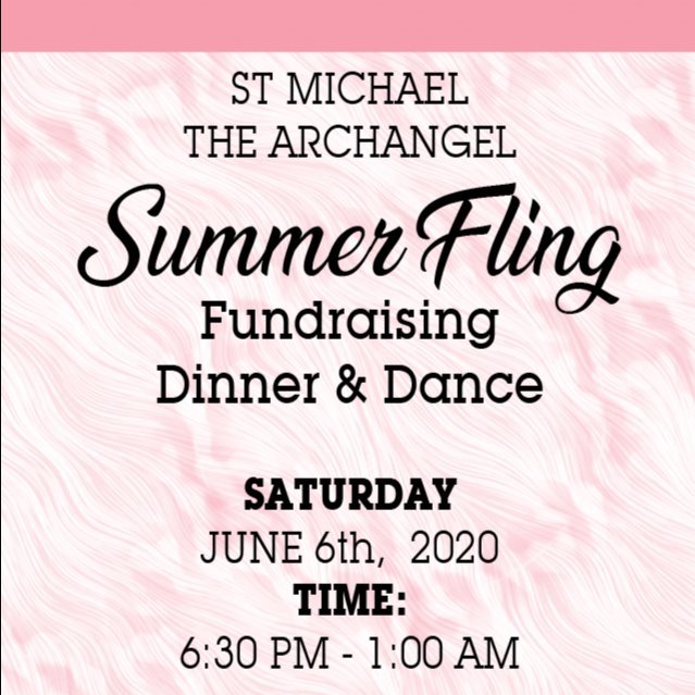 ST MICHAEL THE ARCHANGEL - SUMMER FLING Fundraiser