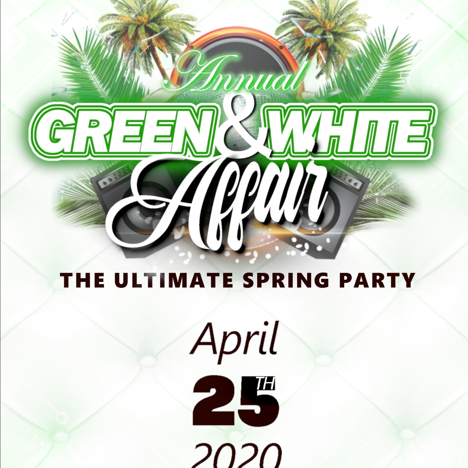 Green & White Affair - The Ultimate Spring Party