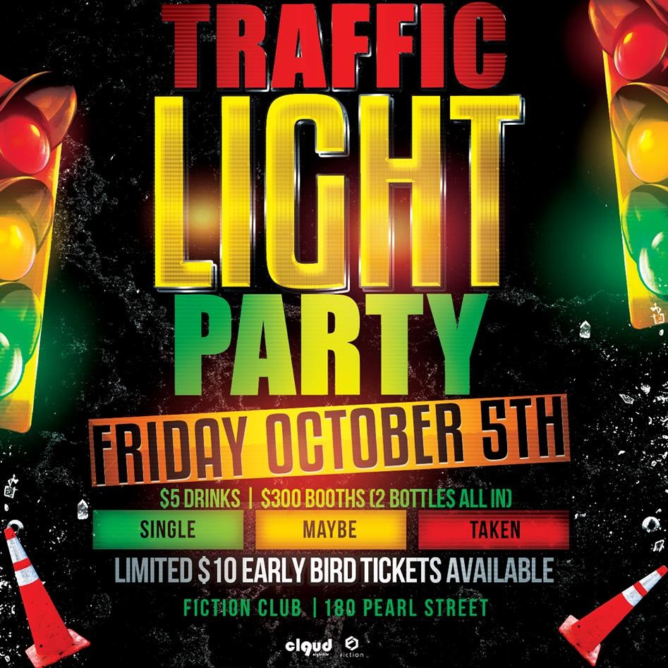 Traffic Light Party @ Fiction // Fri Oct 5 | 1000 People!