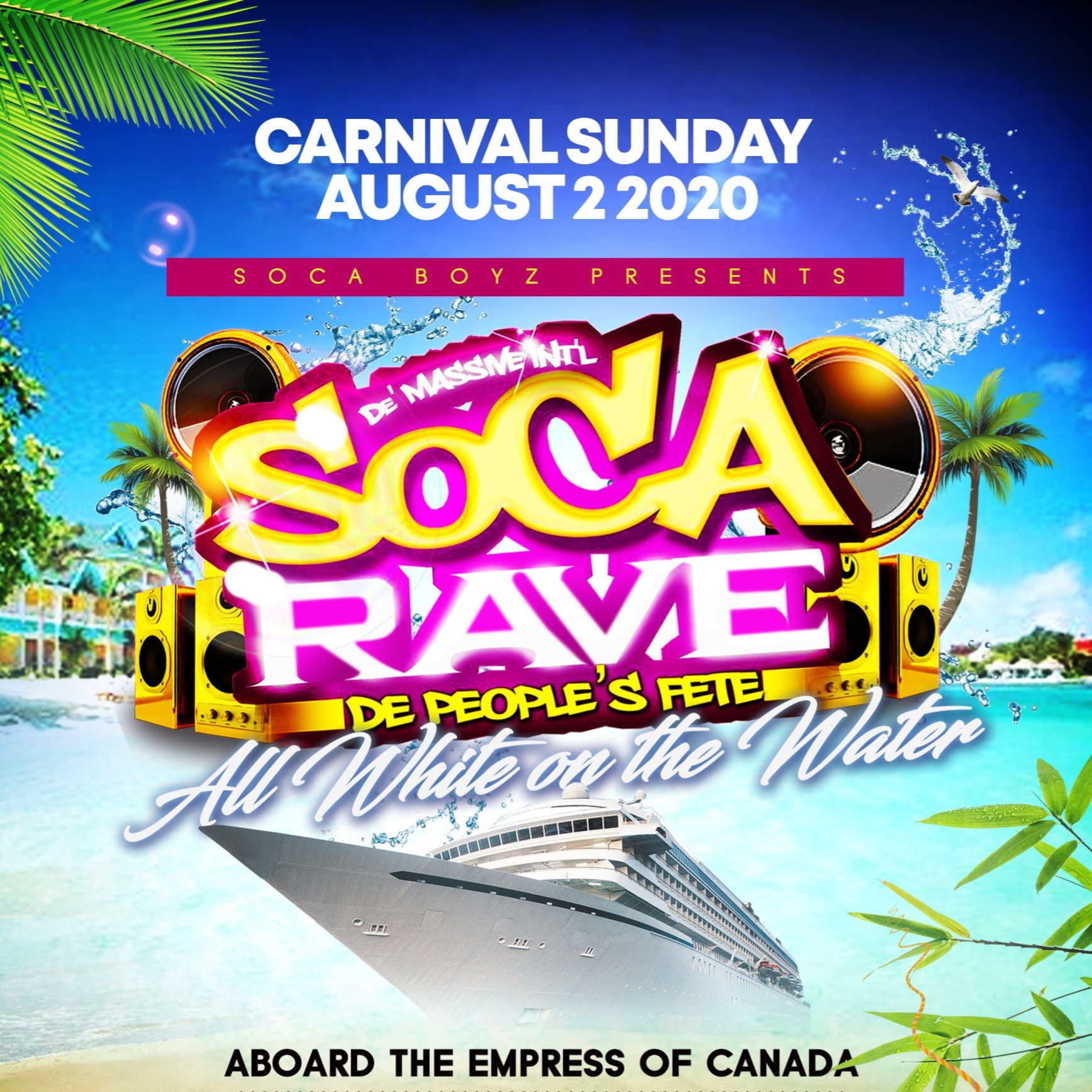 Soca Rave - All White On The Water Carnival 2020