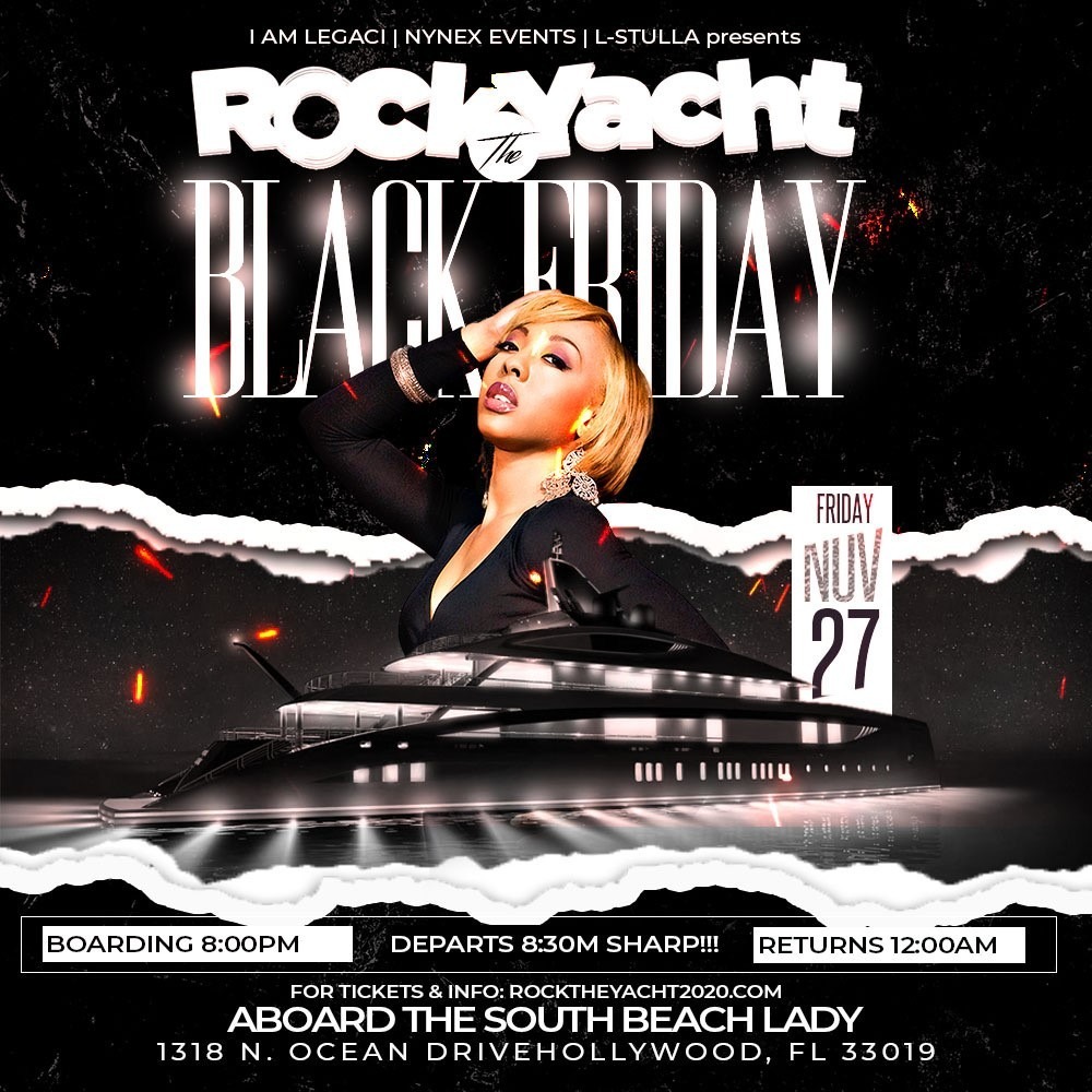 ROCK THE YACHT | Black Friday 2020 All Black Party Thanksgiving Weekend