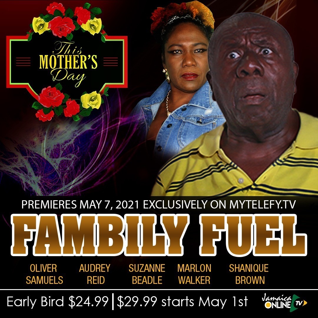 FAMBILY FUEL - OLIVER SAMUELS AND AUDREY DANCEHALL QUEEN REID