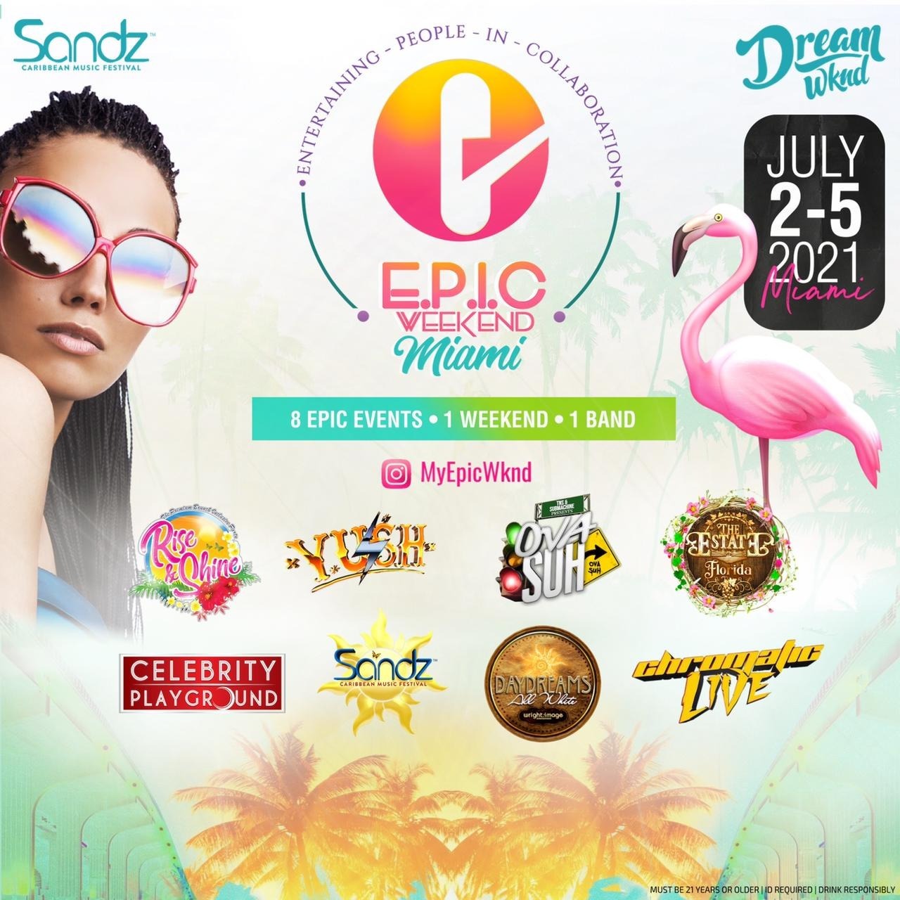 EPIC Weekend Miami