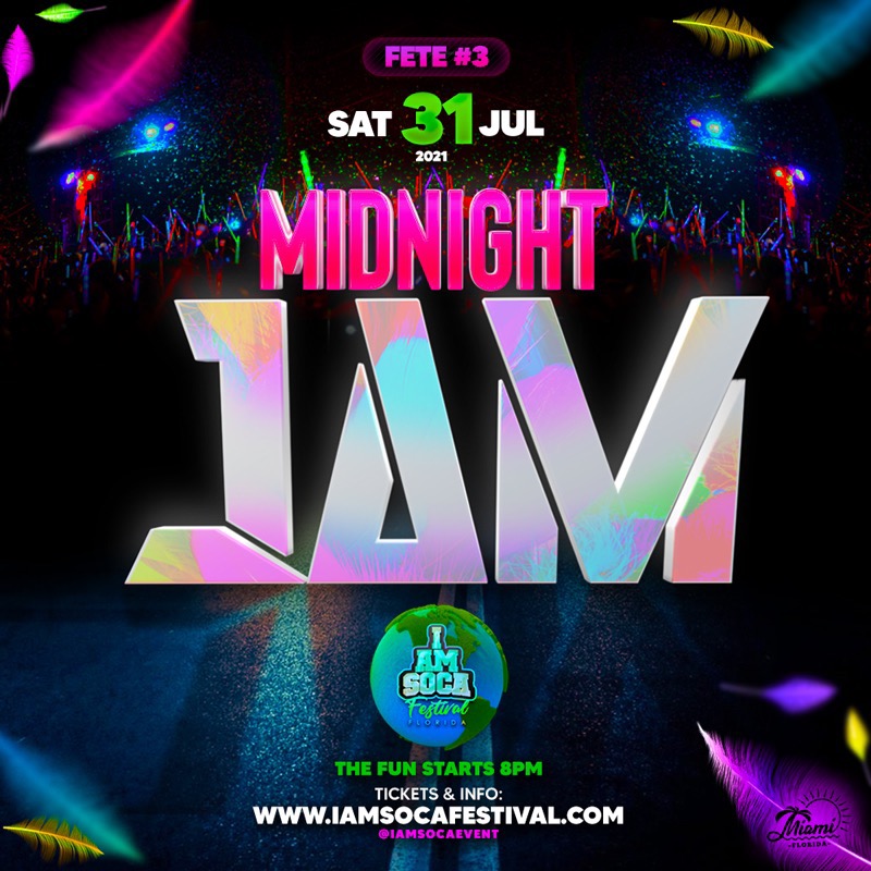 Midnight Jam - I Am Soca Festival 