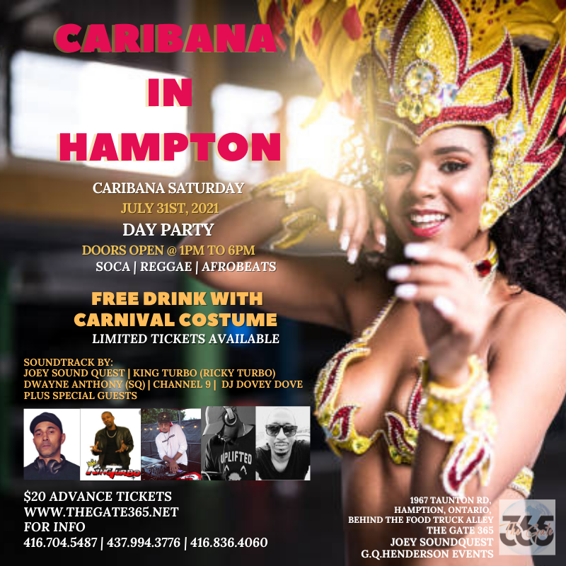 Caribana In Hampton |  Sat July 31st |  The Gate 365 | Durham Region 