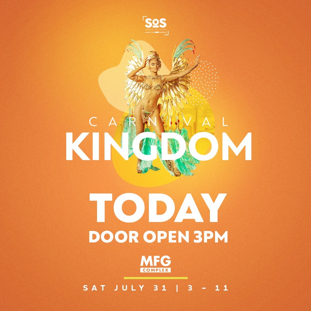 SOS FEST TO | CARNIVAL KINGDOM 21