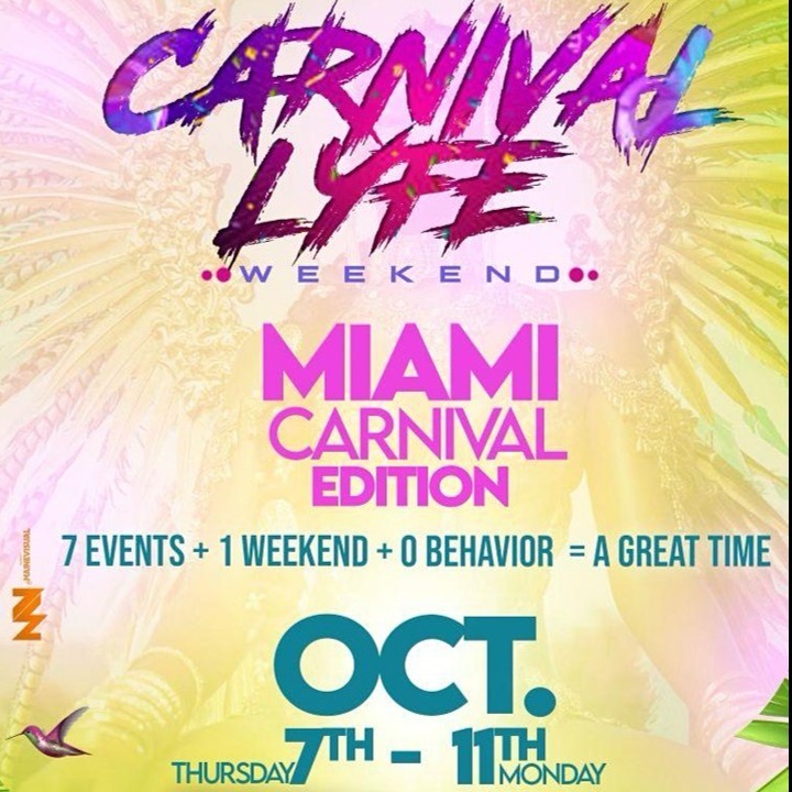 CARNIVALLYFE WEEKEND 7+ EVENTS MIAMI CARNIVAL WEEKEND 2021
