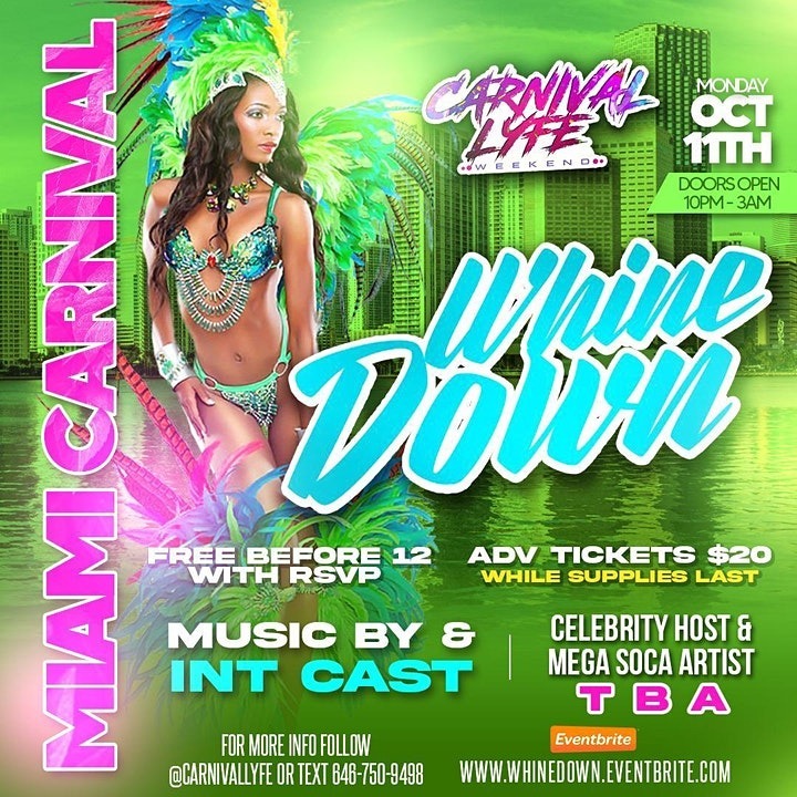 EVENT #7 - WHINE DOWN - LAST LAP FETE MIAMI CARNIVAL WEEKEND 2021 | TICKETS
