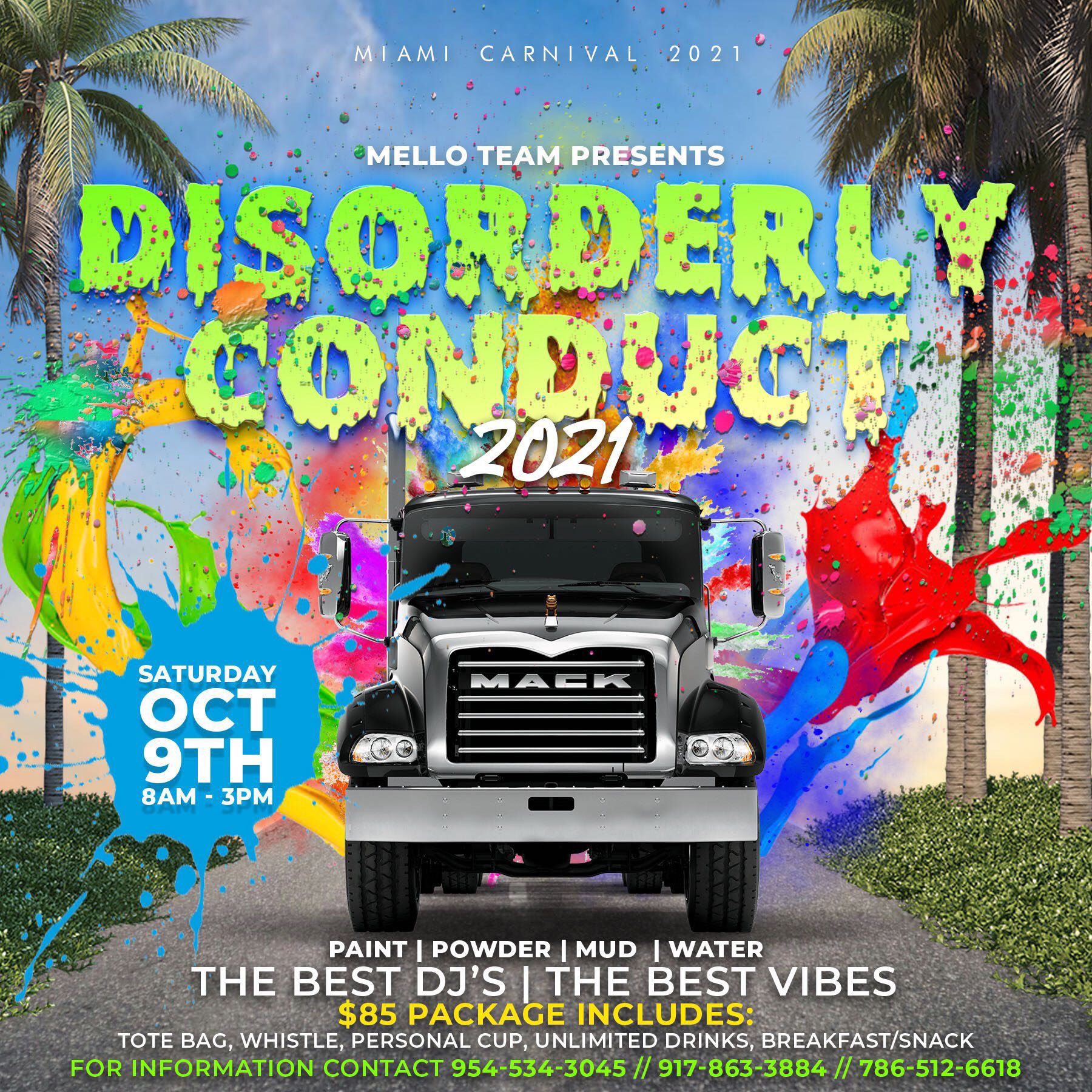 Miami Carnival 2021 Disorderly Conduct Jouvert Band
