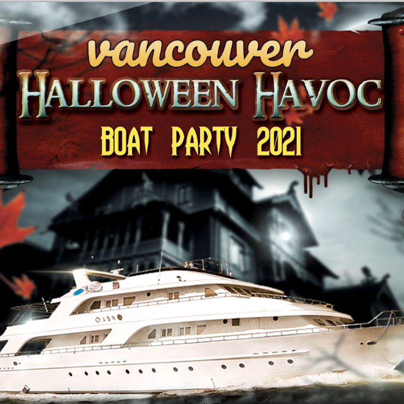 Vancouver Halloween Havoc Boat Party 2021