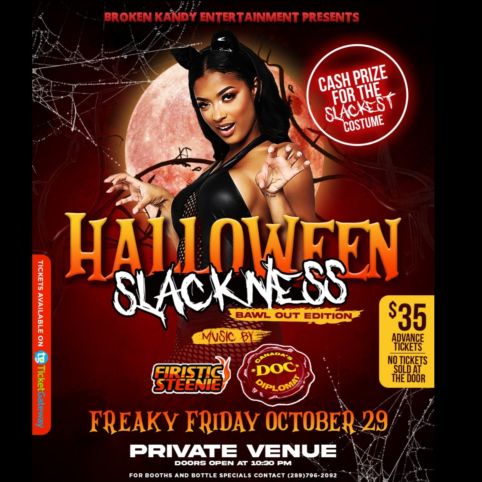 HALLOWEEN SLACKNESS- BAWL OUT EDITION