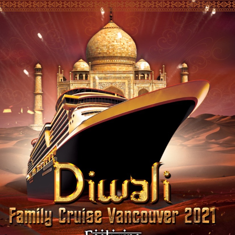 Diwali Fusion Family Boat Cruise Vancouver 2021 | Festival | Celebration | Indian Events Vancouver