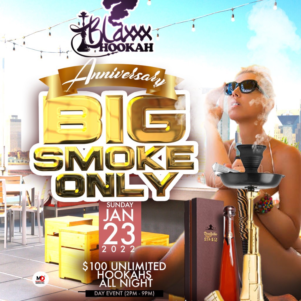 Blaxxx Hookah 1st Anniversary