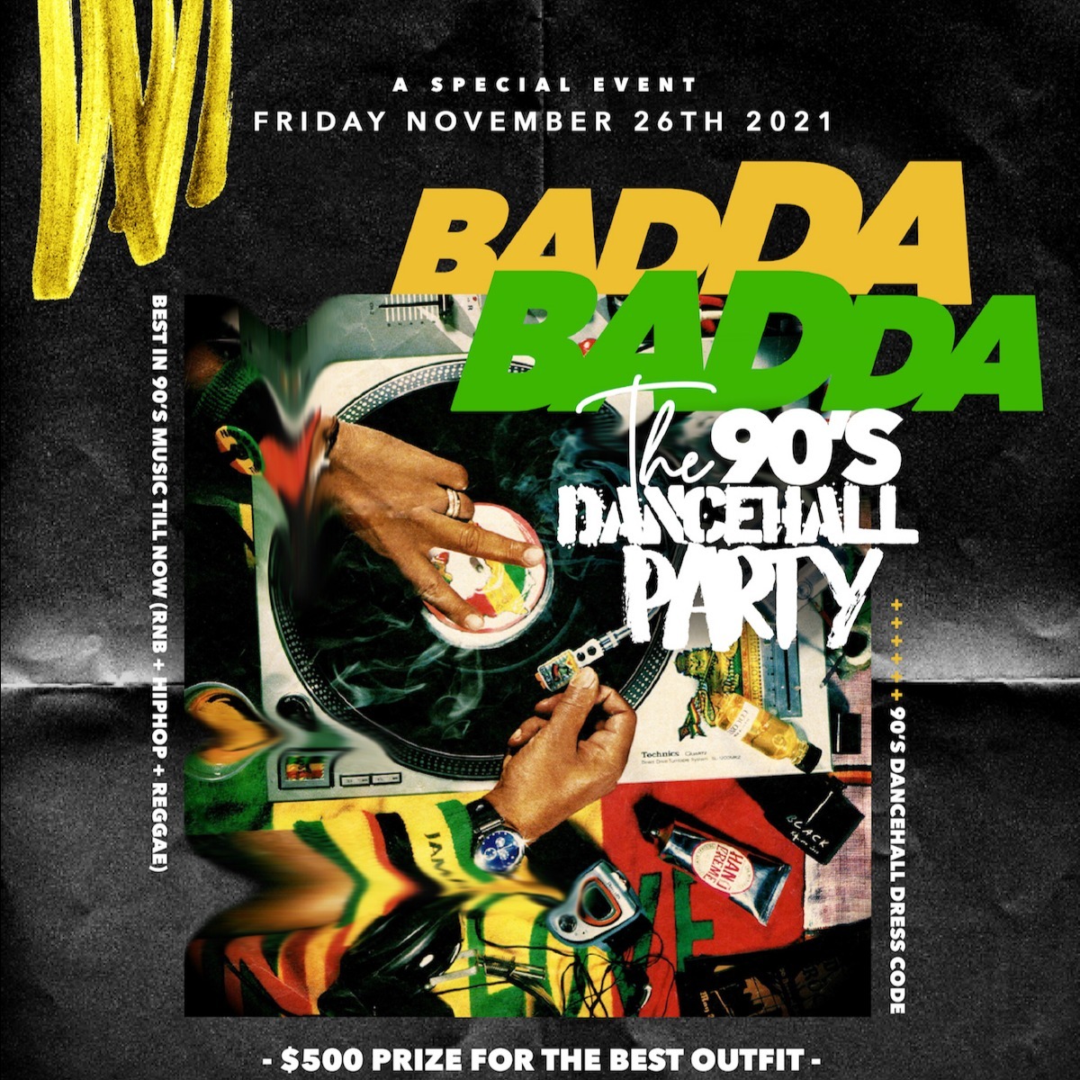 Badda Badda - 90's Dancehall Attire Party