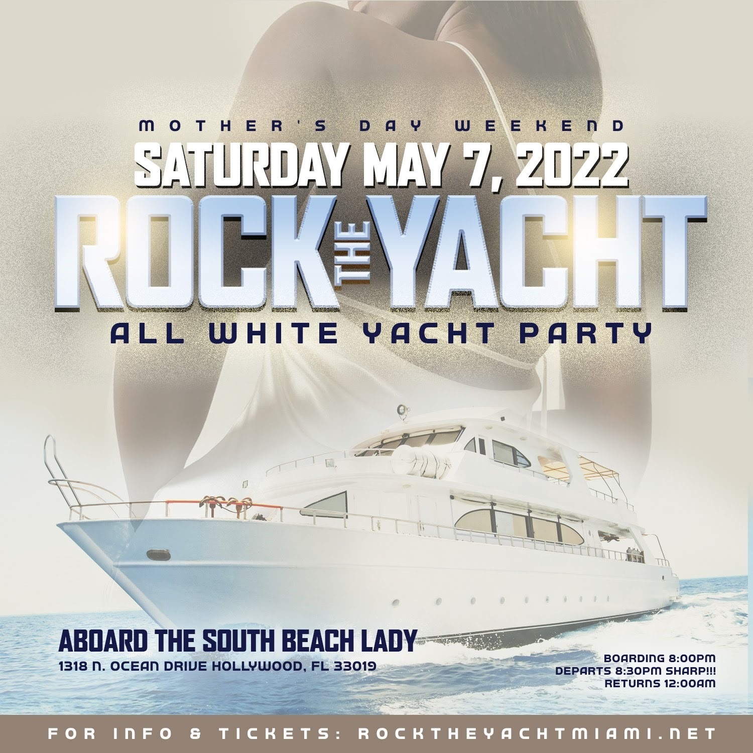 ROCK THE YACHT MIAMI 2022 MOTHER'S DAY WEEKEND ANNUAL ALL WHITE YACHT