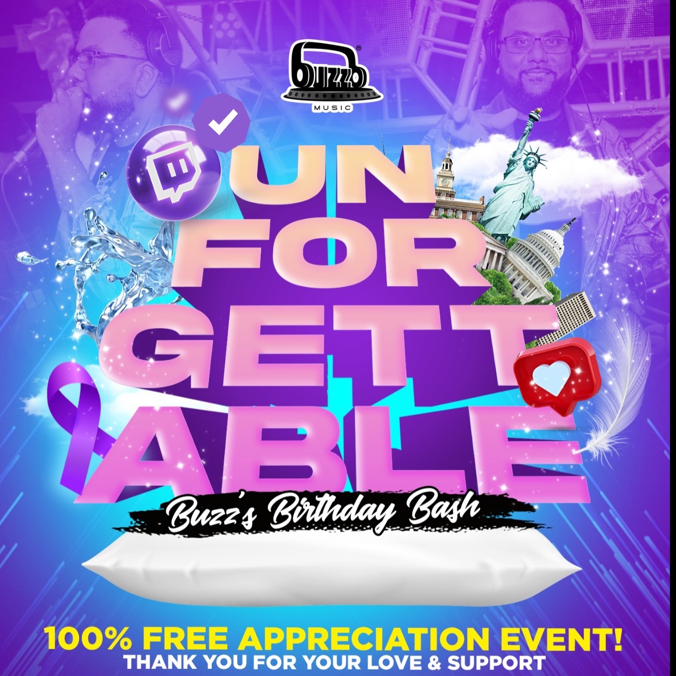 Unforgettable - FREE Appreciation Fete! (DJ BuzzB's Birthday Bash)