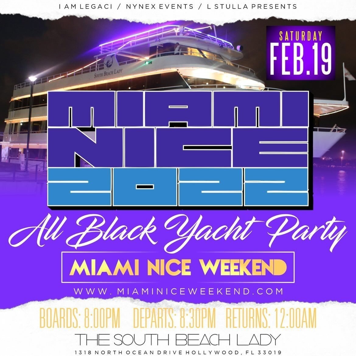 MIAMI NICE 2022 PRESIDENT'S DAY WEEKEND ALL BLACK YACHT PARTY