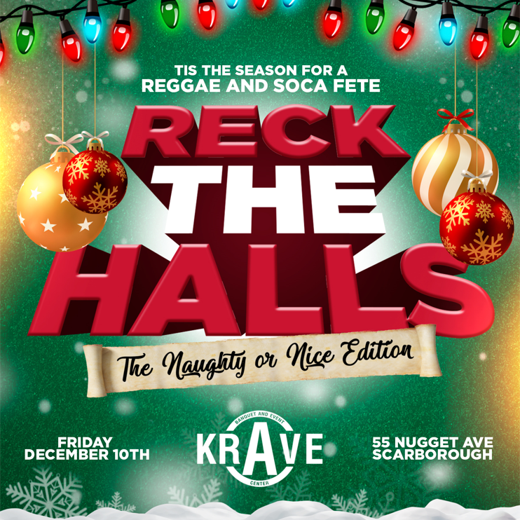 RECK THE HALLS - Friday DEC 10th @ KRAVE