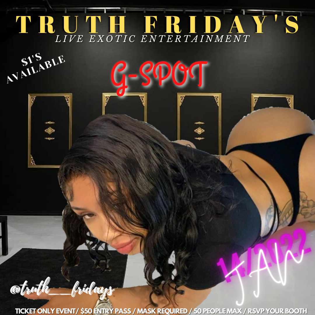 TRUTH Friday's ( G-Spot )