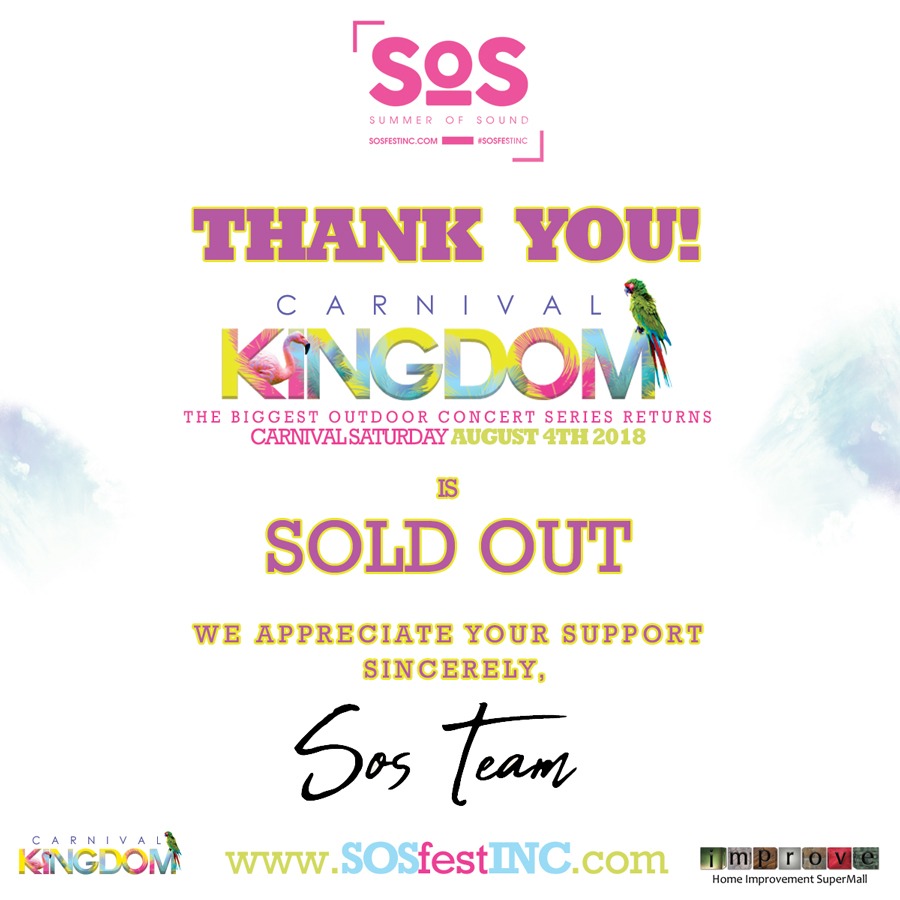 CARNIVAL KINGDOM 2018 | SOS Fest | Carnival Saturday's Biggest Concert Fete