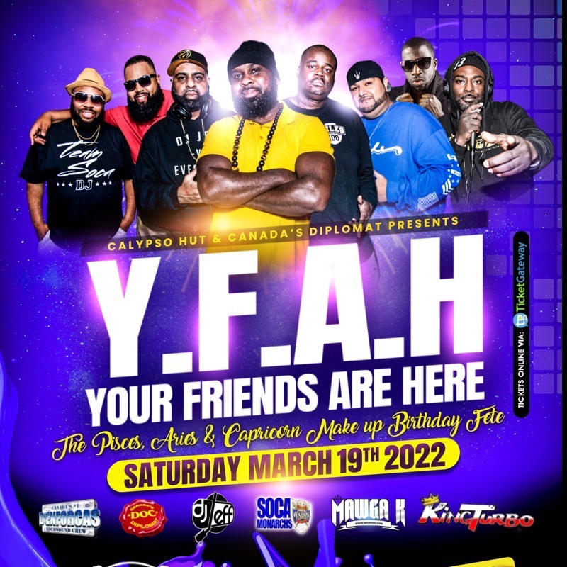 Y.F.A.H Your Friends Are Here  Celebrating the birthday of Pisces , Aries