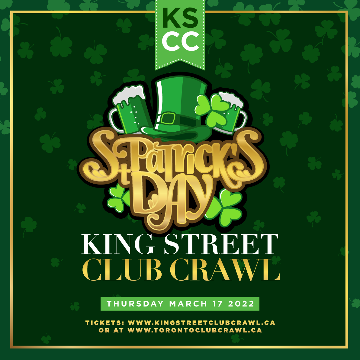 St. Patrick's Day - King Street Club Crawl 2022 