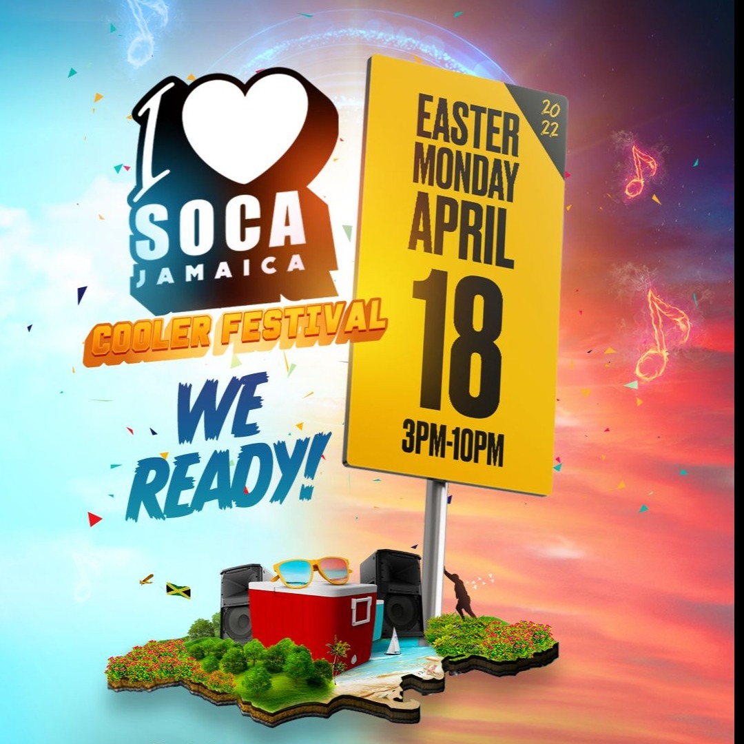 I Love Soca Jamaica Kingston April 2022
