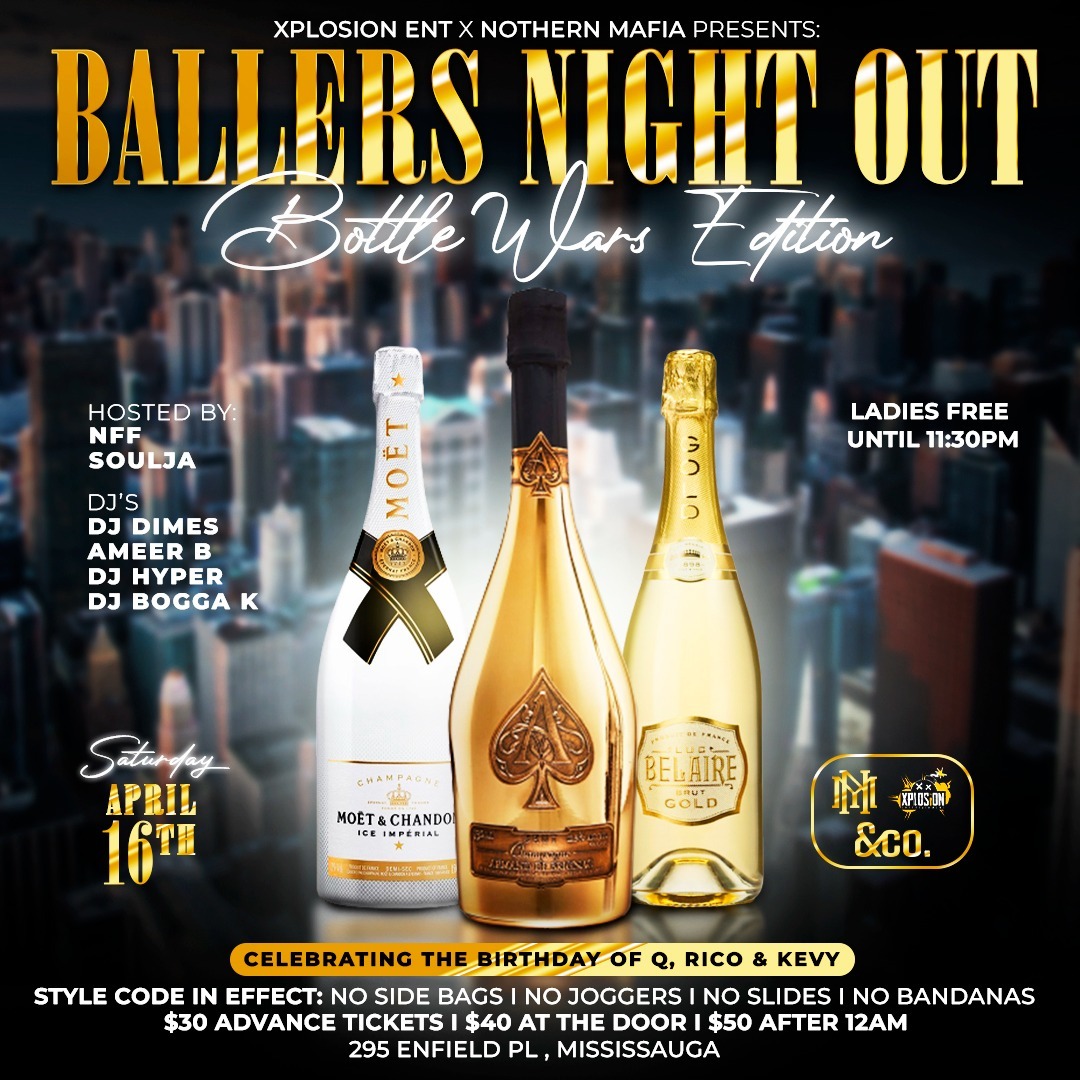 Ballers Night Out * Bottle Wars Edition * 