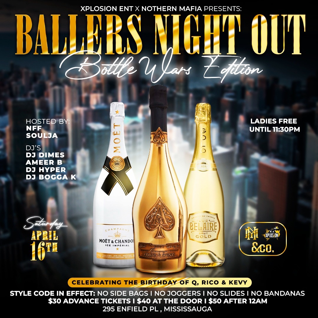 Ballers Night Out * Bottle Wars Edition * 