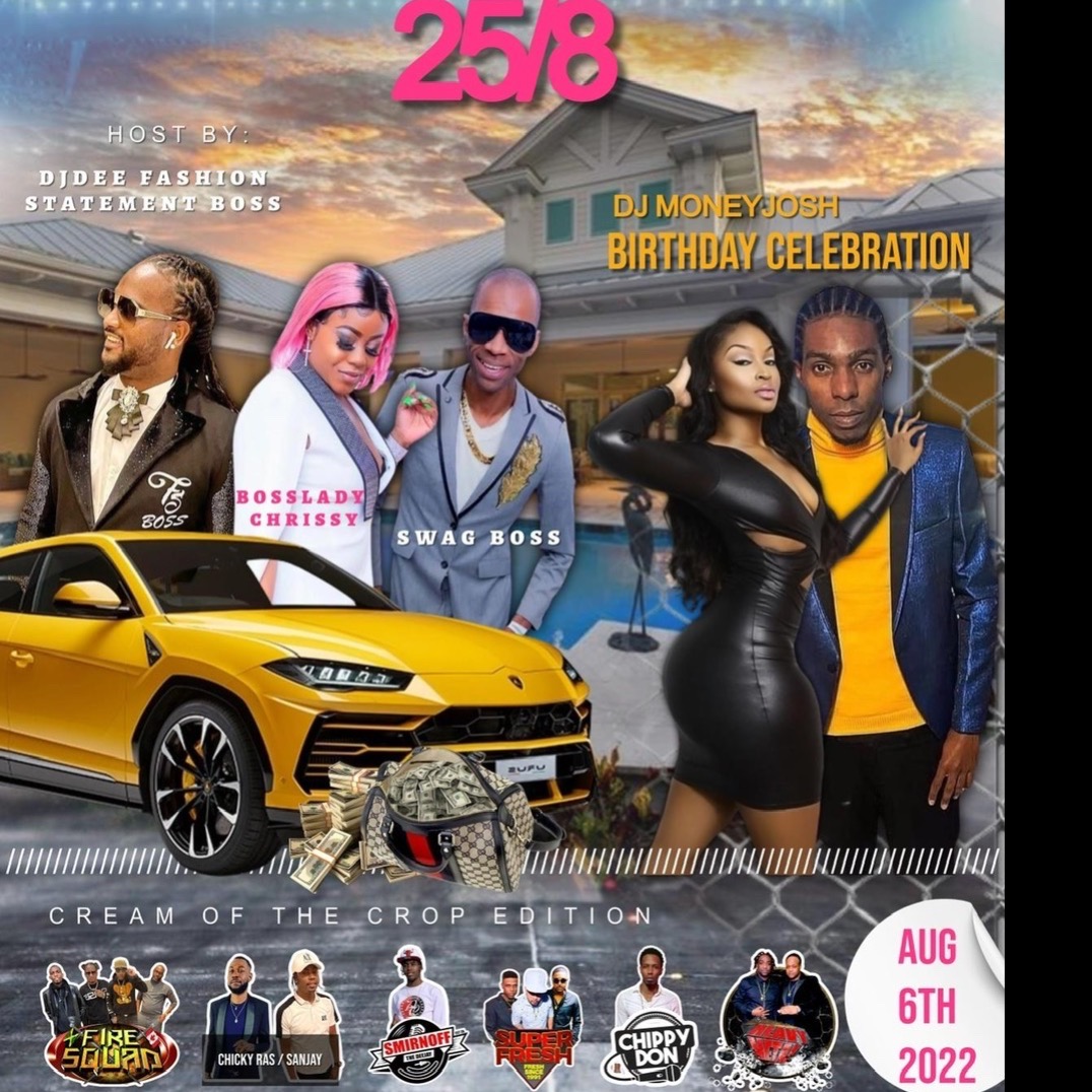 DJMoneyJosh present birthday celebration 25/8